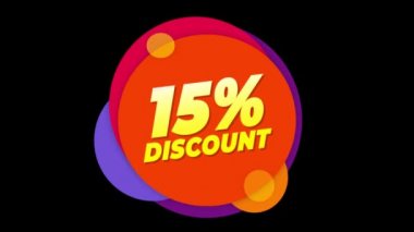 15 Percent Discount Text Flat Sticker Colorful Popup Animation.