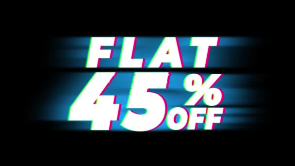 Flat 45 Percent Off Text Vintage Glitch Effect Promotion . — Stock video