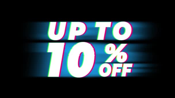 Up To 10 Percent Off Text Vintage Glitch Effect Promotion . — Stock Video
