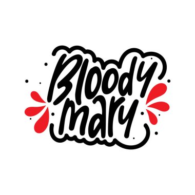 Bloody Mary Harf Vektör Tasarımı.