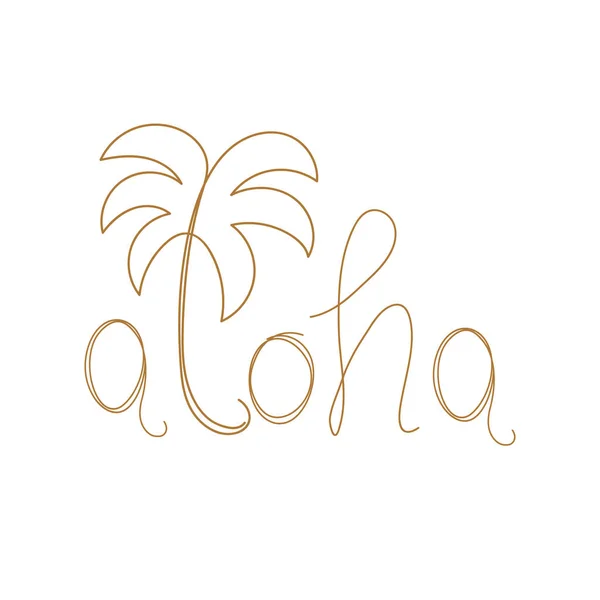 Aloha Einzeiliger Schriftzug Sommerfest Vektor Grußkarte Design Element Tusche Federkalligrafie — Stockvektor