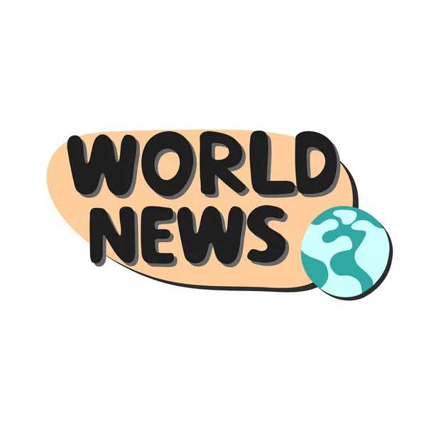 Átjárónyitás Hírek Koncepció World News Modern Kézzel Rajzolt Idézet Kézírásos — Stock Vector