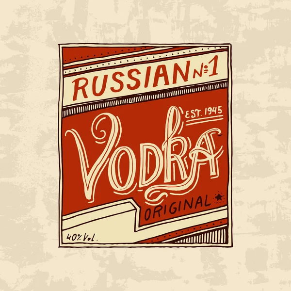 Vintage Russische wodka label badge. Sterke Alcohol logo met kalligrafische element. Kader voor poster banner. Embleem sticker Hand getrokken gegraveerde letters voor t-shirt. — Stockvector