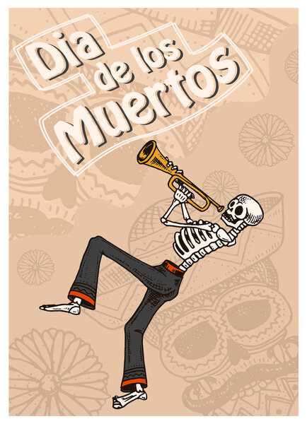 Day of the Dead Posters on a colored background. Skeletons dance and play musical instruments. In Spanish Dia De Los Muertos. Religious holiday with happy skulls. Hand drawn engraved banner Set.