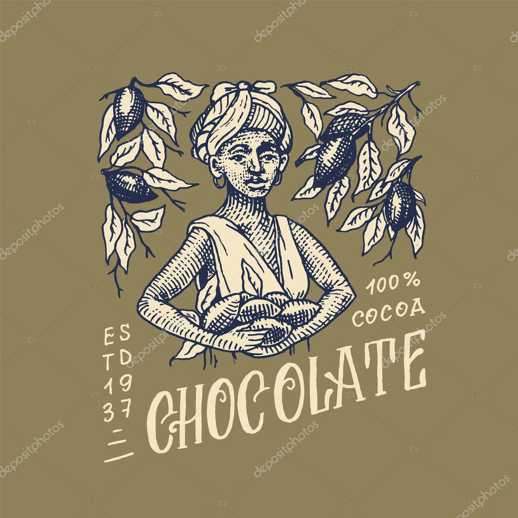 Woman harvested cocoa beans. Chocolate grains. Vintage badge or logo for t-shirts, typography, shop or signboards. Hand Drawn engraved sketch. Vector illustration