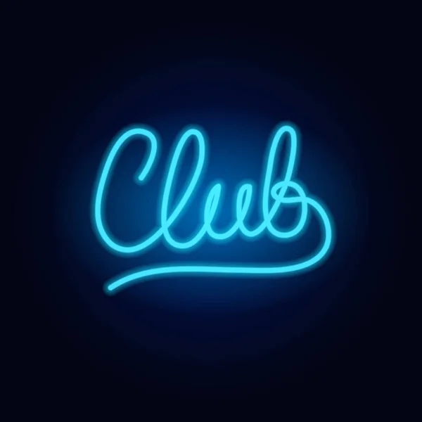 Neon Club. Panneau de mode. Panneau lumineux de nuit, bannière lumineuse. Emblème d'été. Lettrage rétro. Logo Club Bar sur fond sombre . — Image vectorielle