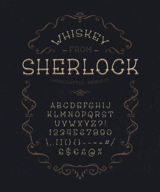 Sherlock'tan Font Whiskey.