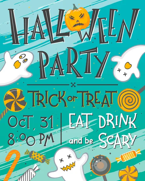 Cadılar Bayramı partisi poster ile yazı, hayaletler, kabak ve tatlılar. Cadılar Bayramı tasarımı, el ilanları, afişler davetiye, tebrik ve daha fazla baskı için mükemmel. Cadılar Bayramı illüstrasyon vektör. Hediye ver yoksa karışmam.