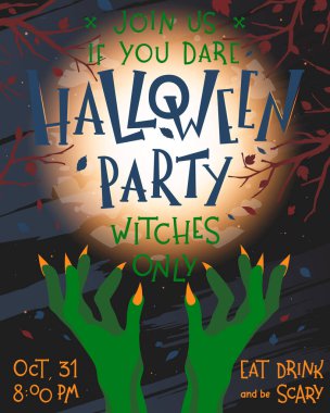 Cadılar Bayramı partisi poster yazı, cadı eller, dolunay ve ölü ağaçlar. Cadılar Bayramı tasarımı, el ilanları, afiş, davetiye, tebrik ve daha fazla baskı için mükemmel. Cadılar Bayramı illüstrasyon vektör.